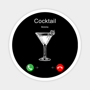 Cocktail is Calling Magnet